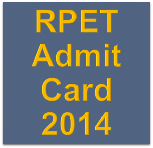 RPET Admit Card 2014